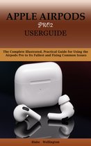 APPLE AIRPODS PRO2 USERGUIDE