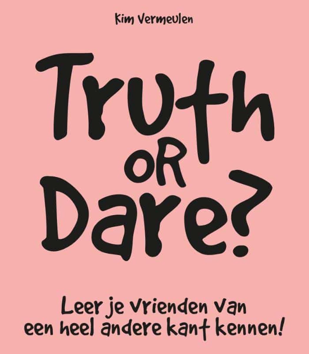 Truth or dare? - Kim Vermeulen