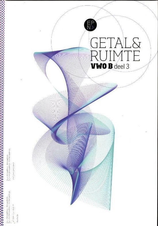 Getal & Ruimte / Vwo B deel 3 / deel Leerboek