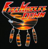 Firewaters Down