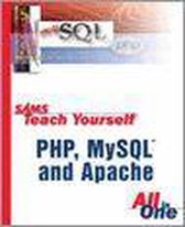 Sam's Teach Yourself Php, Mysql and Apache in 24 Hours