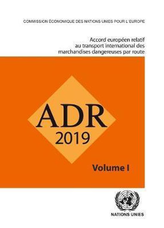 Accord europeen relatif au transport international des marchandises dangereuses par route (ADR), Set de deux volumes