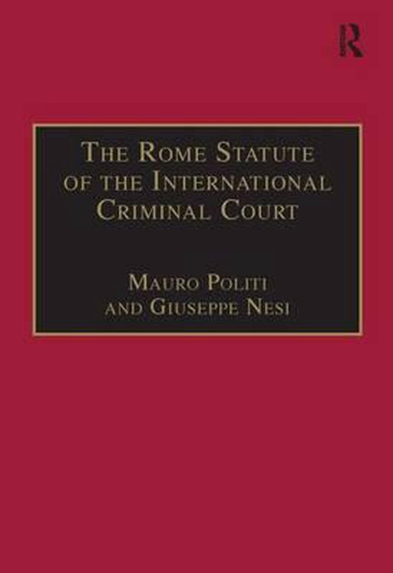 Livre rouge intitulé 'The Rome Statute of the International Criminal Court' par Mauro Politi et Giuseppe Nesi.