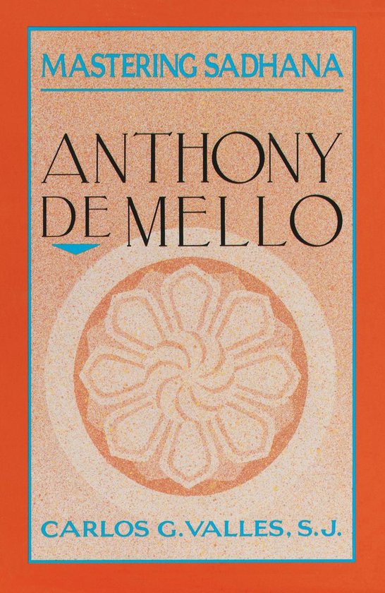 Boek 'Mastering Sadhana' van Anthony de Mello met een zandkleurig cirkelvormig motief.