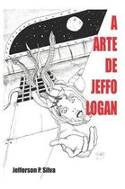 A Arte de Jeffo Logan