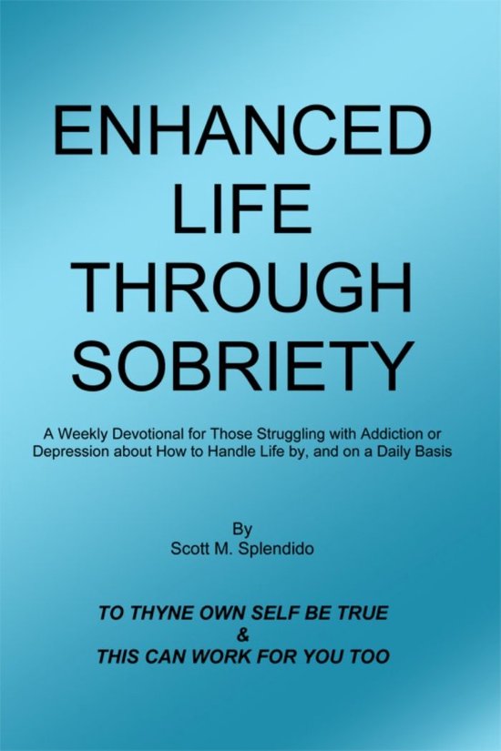 Enhanced Life Through Sobriety - cover