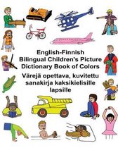 English-Finnish Bilingual Children's Picture Dictionary Book of Colors V rej Opettava, Kuvitettu Sanakirja Kaksikielisille Lapsille