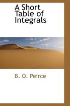 A Short Table of Integrals