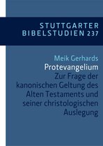Stuttgarter Bibelstudien (SBS) 237 - Protevangelium