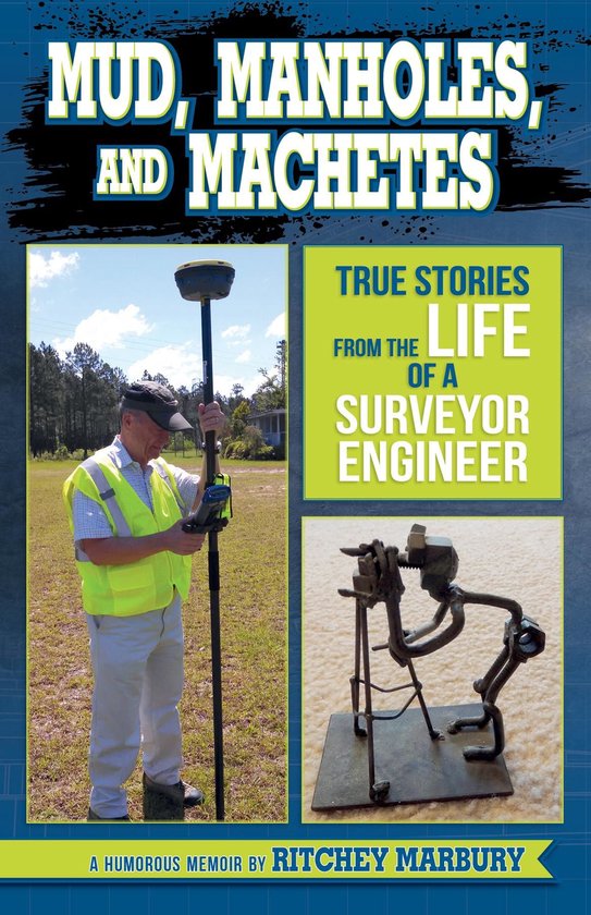 Mud, Manholes, and Machetes - cover