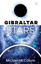 Gibraltar Trilogy 3 - Gibraltar Stars