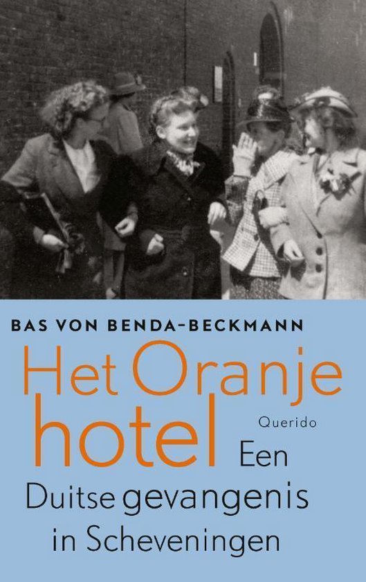 Het Oranje Hotel