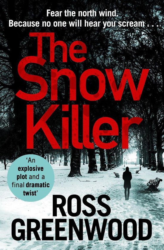 The DI Barton Investigations 1 - The Snow Killer - cover