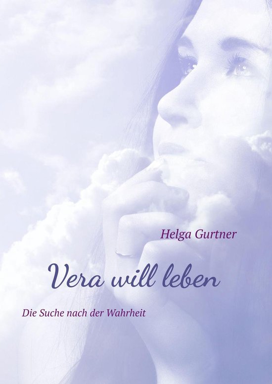 Vera will leben