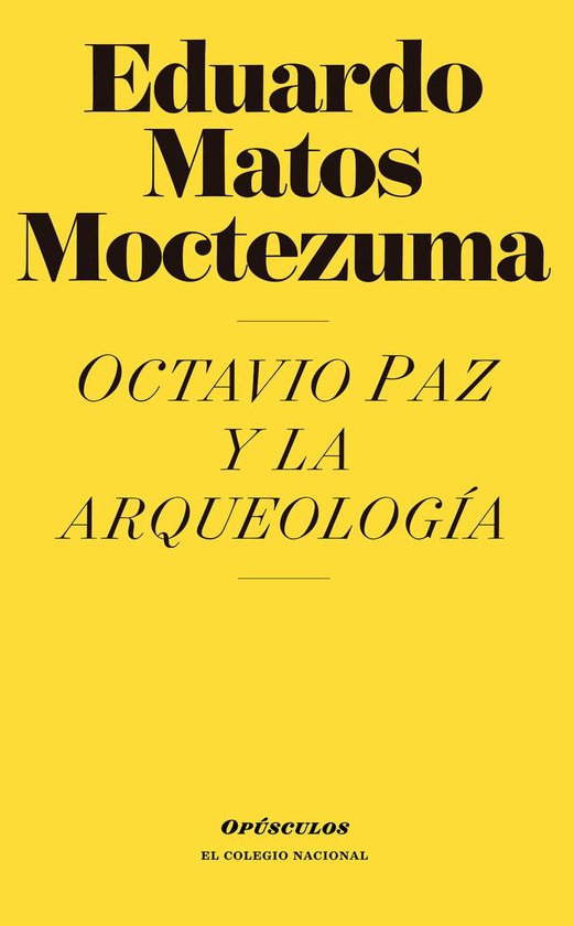 Octavio Paz y la arqueología - cover
