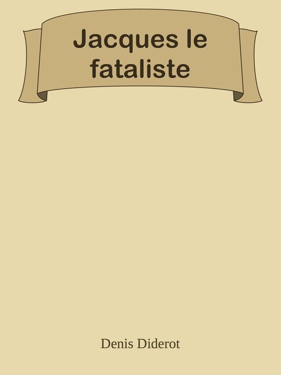 Jacques le fataliste (ebook), Diderot 1230003489314 Boeken