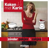 Omslag Koken met Karin - Zonder pakjes & zakjes