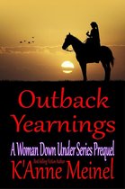 A Woman Down Under 0 - Outback Yearnings