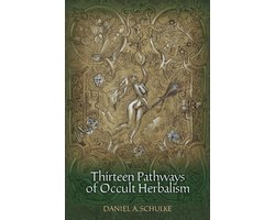 Thirteen Pathways of Occult Herbalism