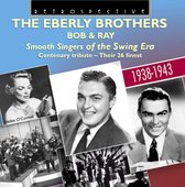 The Eberly Brothers - Smooth Singers Of The Swing Era (CD)