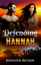 Delta Force Defenders 1 - Defending Hannah