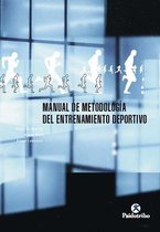 Entrenamiento Deportivo - Manual de metodología del entrenamiento deportivo