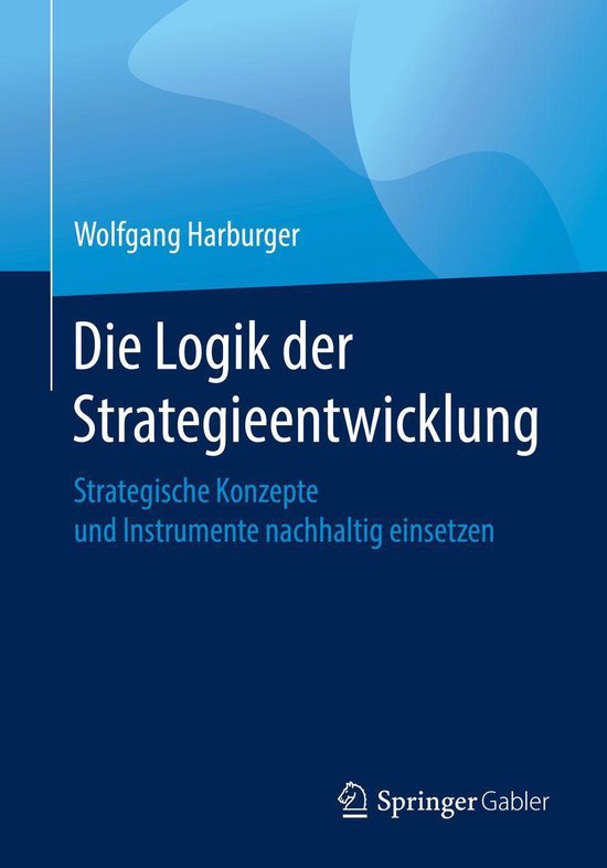 Business and Economics (German Language) - Die Logik der Str ... - cover