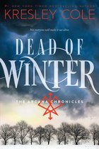 The Arcana Chronicles - Dead of Winter
