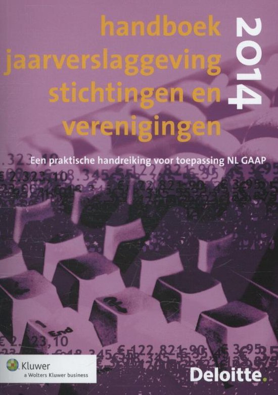 Handboek jaarverslaggeving stichtingen en verenigingen 2014