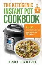 The Ketogenic Instant Pot Cookbook