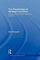 Contemporary Terrorism Studies-The Psychology of Strategic Terrorism