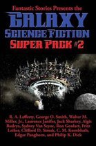 Positronic Super Pack- Fantastic Stories Presents the Galaxy Science Fiction Super Pack #2