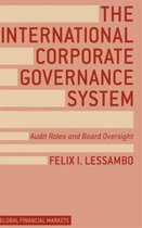 The International Corporate Governance System: Audit Roles and Board Oversight