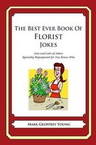 The Best Ever Book of Florist Jokes