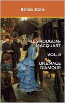 Les Rougon-Macquart 8 - Une Page d'amour