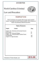 North Carolina Criminal Law and Procedure-Pamphlet 63