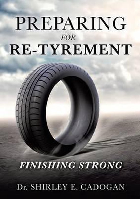 Preparing for Re-Tyrement - cover