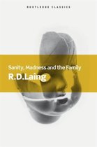 Sanity, Madness and the Family