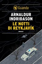 I casi dell'ispettore Erlendur Sveinsson 11 - Le notti di Reykjavík