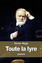 Toute la lyre