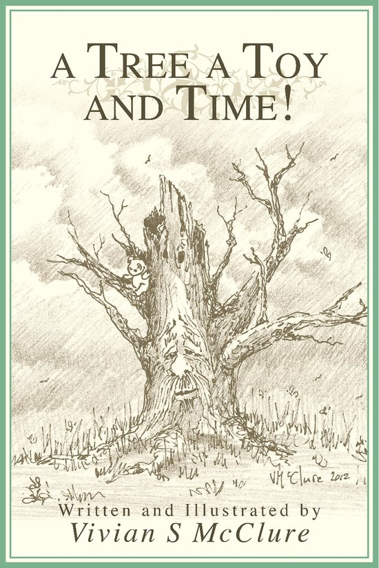 A Tree A Toy And Time! - cover
