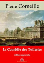 La Comédie des tuileries – suivi d'annexes