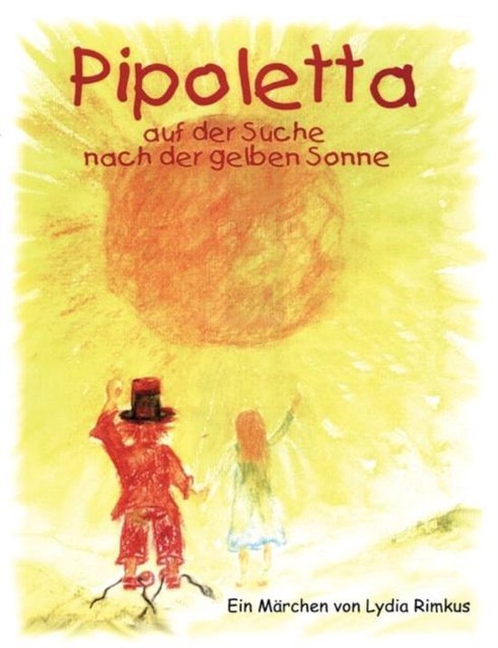 Pipoletta auf der Suche nach der gelben Sonne - cover
