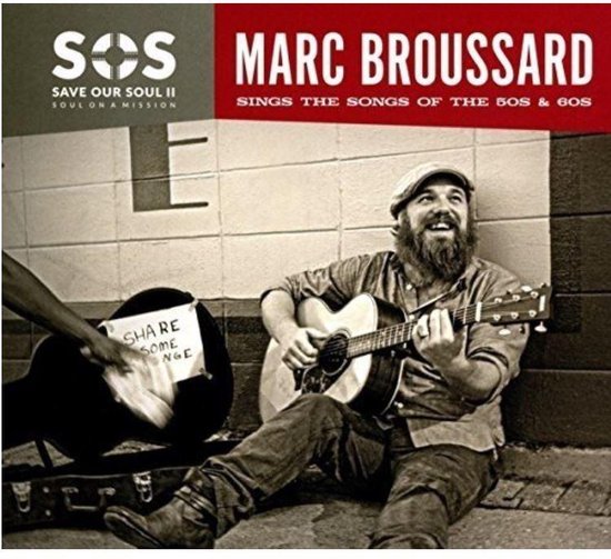 S.O.S.2: Save Our Soul:.. - Broussard Marc