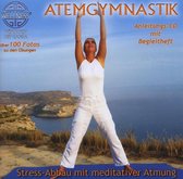 Atemgymnastik - Stress-Abbau M