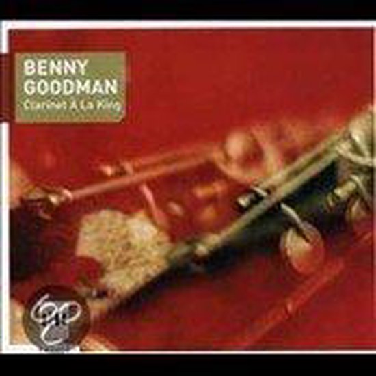 Clarinet A La King - Benny Goodman