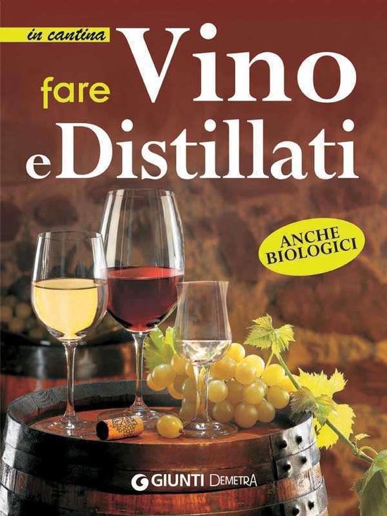 Fare vino e distillati - cover