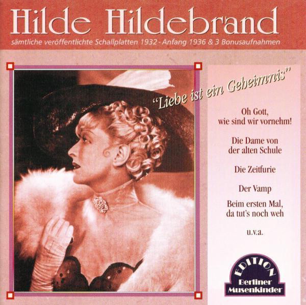 Hilde Hildebrand - Liebe Ist Ein Geheimnis