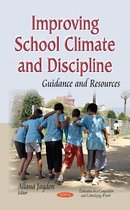 Improving School Climate & Discipline