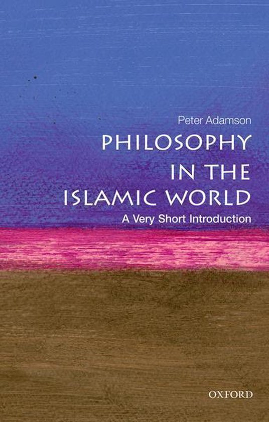 Boekcover met de titel 'Philosophy in the Islamic World: A Very Short Introduction' door Peter Adamson. Abstracte achtergrond met paarse en blauwe tinten, met een roze streep en een bruin vlak.